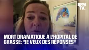 "Je veux des réponses": La sœur d'une femme décédée à l'hôpital de Grasse des suites d'une morsure de son chien témoigne sur BFMTV