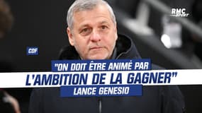 Coupe de France : "On doit être animé par l'ambition de la gagner" insiste Genesio