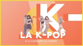 La K-POP à la conquête du monde