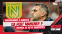 Ligue 1 : Gourvennec à Nantes, est-ce que ça peut vraiment marcher ?