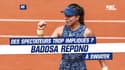 Roland-Garros : "Elle ne devrait pas se plaindre"... les spectateurs trop impliqués ? Badosa répond à Swiatek