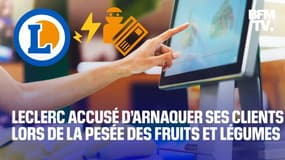 Une internaute accuse Leclerc d’arnaquer ses clients lors de la pesée des fruits et légumes 