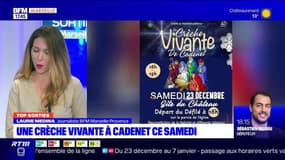 Top Sorties du vendredi 22 décembre - Une crèche vivante à Cadenet ce samedi 