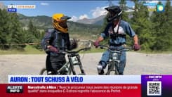 L'été chez nous du vendredi 16 août : Auron, tout Schuss à vélo