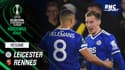 Résumé : Leicester 2-0 Rennes - Conference League (8e de finale aller)