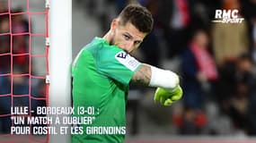 Lille – Bordeaux : "Un match à oublier" pour Costil