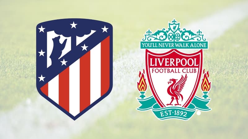 Diffusion Atletico Madrid - Liverpool : où regarder le match ce mardi ?