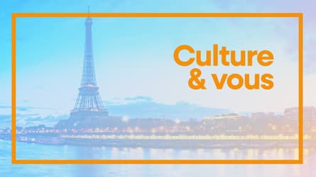 Culture et vous