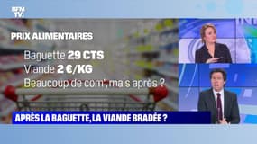 Après la baguette, la viande bradée ? - 21/01