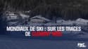 Mondiaux de ski : Sur les traces de Clément Noël