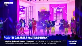 Le cabaret adapté pour le jeune public 