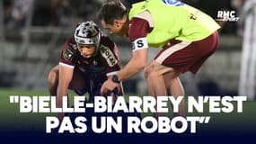 UBB - Toulon : "Ce n'est pas un robot", Bru prudent pour Bielle-Biarrey, forfait