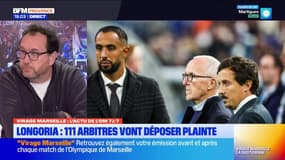 Virage Marseille du mardi 25 février - Longoria : 111 arbitres vont déposer plainte 
