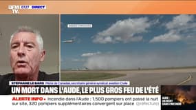 Incendie dans l'Aude: "Quatre Canadair ont décollé et un Dash est parti de Bordeaux en direction de ce feu", explique  Stéphane Le Bars (pilote de Canadair)