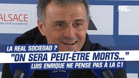 PSG-Real Sociedad: "Dans 12 jours nous serons peut-être tous morts", Luis Enrique ne pense pas à la C1
