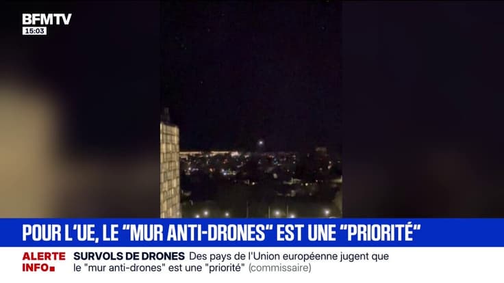 Drones suspects: pour l'Union Européenne, le "mur anti-drones" est une "priorité"