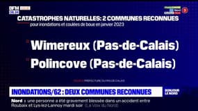Pas-de-Calais: l'état de catastrophe naturelle reconnu pour deux communes