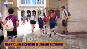 Mag d'Ici : à la découverte de lyon avec RELYONNOUS
