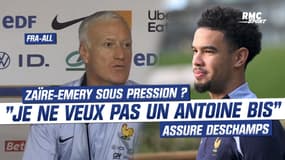 France-Allemagne : Zaïre-Emery sous pression ? "Je ne veux pas un Antoine bis", assure Deschamps