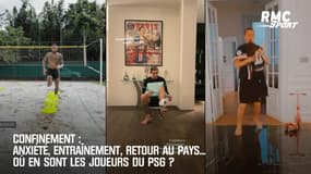 Confinement : Anxiété, entraînement, retour au pays... Où en sont les joueurs du PSG ?
