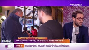 Julien, auditeur RMC s'exprime à propos du contrôle du pass sanitaire à l'entrée des restaurants