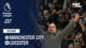 Résumé : Man.City - Leicester (1-0) – Premier League