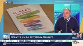 Le débat: Retraites, faut-il enterrer la réforme ? - 12/11