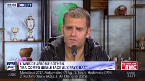 Jérôme Rothen donne sa compo idéale pour France – Pays-Bas