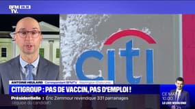 Le groupe bancaire américain Citigroup va licencier ses salariés non-vaccinés