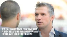 Top 14 : Marconnet confirme qu'il a bien essayé de faire dégoupiller Botha avec un geste obscène