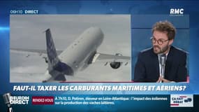 Faut-il taxer les carburants maritimes et aériens? Ca fait débat sur RMC