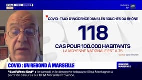 Le président de la commission médicale de l'AP-HM parle d'une "courbe inquiétante de montée de cas" dans les Bouches-du-Rhône