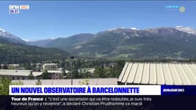Alpes-de-Haute-Provence: un nouvel observatoire à Barcelonnette verra le jour dès la fin 2023