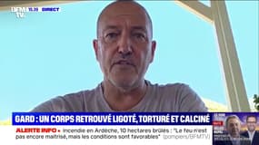 Corps d'un homme torturé retrouvé près de Nîmes: "Malheureusement, ça ne me surprend pas plus que ça", déclare Roger Vicot, député PS
