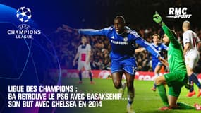 Ligue des champions : Ba retrouve le PSG avec Basaksehir… Son but avec Chelsea en 2014