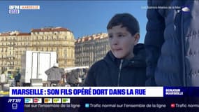 Marseille: un père et son fils, qui vient d'être opéré, dorment à la rue