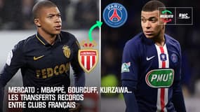 Mercato : Mbappé, Gourcuff, Kurzawa... Les transferts records entre clubs français