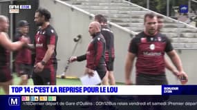 Top 14: l'heure de la reprise pour le LOU 