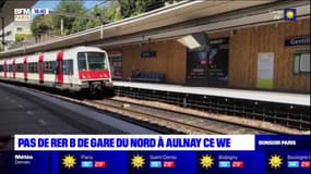 Pas de RER B entre Aulnay-sous-Bois et Gare du Nord ce week-end