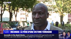 "Elle s'est jetée": le père d'une victime de l'incendie à L'Île-Saint-Denis témoigne