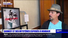 Roubaix: un passionné de Banksy expose sa collection d'œuvres de l'artiste à l'URBX Festival