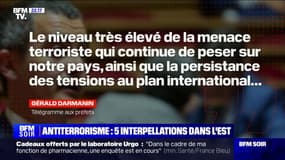 Menace terroriste: Gérald Darmanin a appelé les préfets à maintenir "une extrême vigilance notamment vis-à-vis des manifestations et des lieux à caractère religieux"