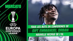 Mercato : Gift Orban à l'OL, tous les buts du Nigérian en Conference League 