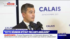 Gérald Darmanin à Calais: "Cette réunion n'était pas anti-anglaise mais pro-européenne"