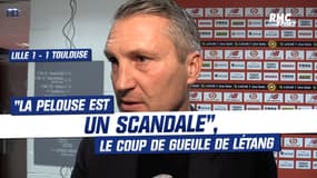 Lille 1-1 Toulouse : "La pelouse est un scandale", le coup de gueule de Létang