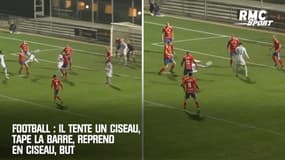 Football : Il tente un ciseau, tape la barre, reprend en ciseau, but