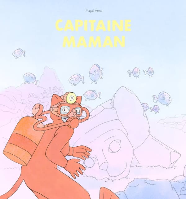 "Capitaine Maman" "Capitaine Maman"