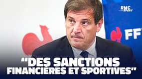 FFR : Grill durcit le ton et veut des "sanctions financières et sportives"