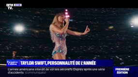 Pourquoi Taylor Swift entre dans l'histoire, en étant désignée personnalité de l'année par le magazine "Time"