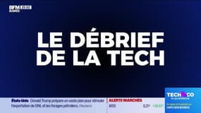 Le Débrief de la tech - Lundi 25 novembre